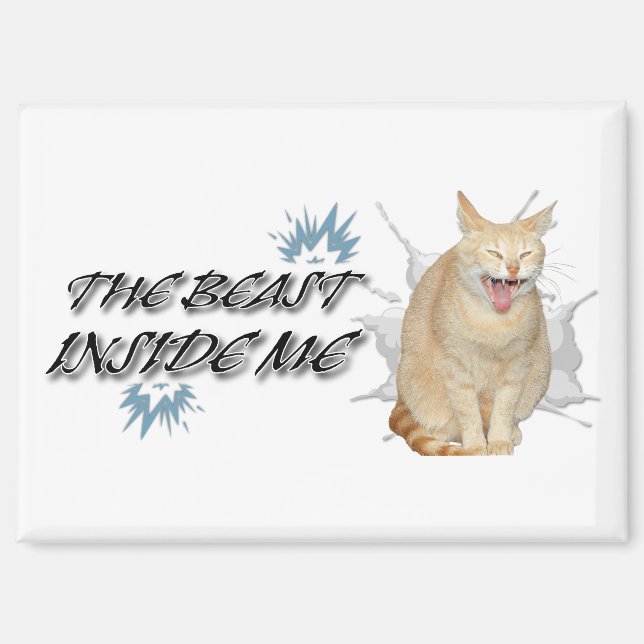 The Beast Inside Me Magnet (Front)