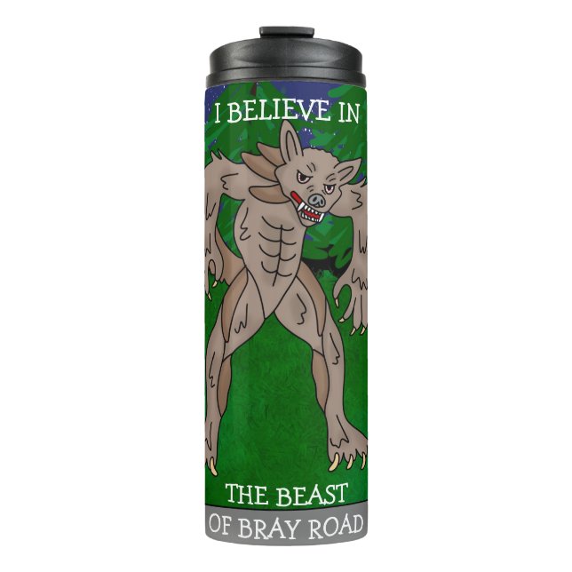 The Beast of Bray Road  Thermal Tumbler (Front)