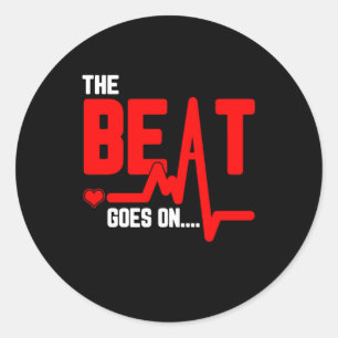 The Beat Goes On Heart Surgery Survivor Heartbeat Classic Round Sticker