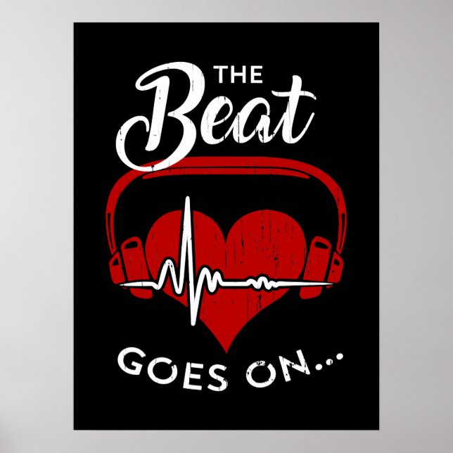 The beat goes on poster (Front)