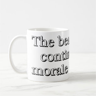 "The Beatings Will Continue Until Moral Improves" Coffee Mug
