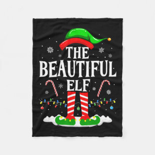 The Beautiful Elf Funny Xmas Matching Family Chris Fleece Blanket