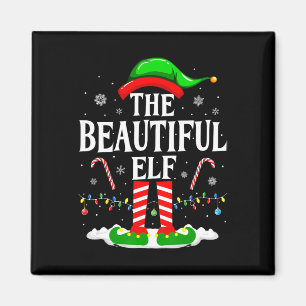 The Beautiful Elf Funny Xmas Matching Family Chris Magnet