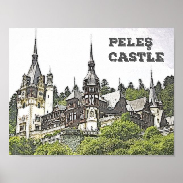 The Beautiful Peles Castle in Romania Poster (Front)