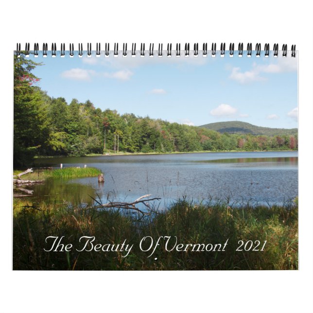 The Beauty Of Vermont  2021 Calendar (Cover)