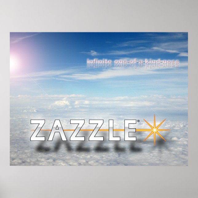 The Beauty of Zazzle is... Poster (Front)