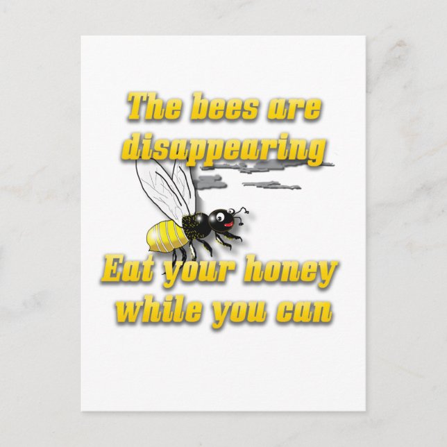 The Bees Are Disappearing Funny Postcard (Front)