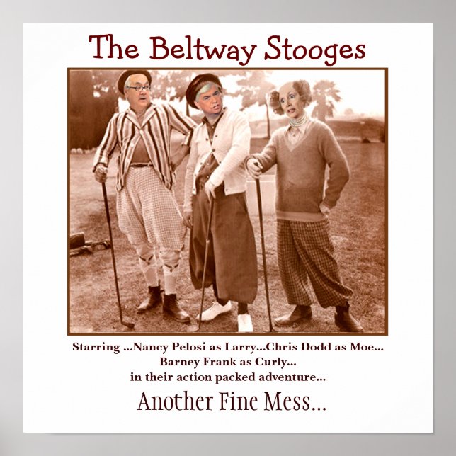 The Beltway Stooges Poster (Front)