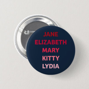 The Bennet Sisters from Pride and Prejudice 6 Cm Round Badge