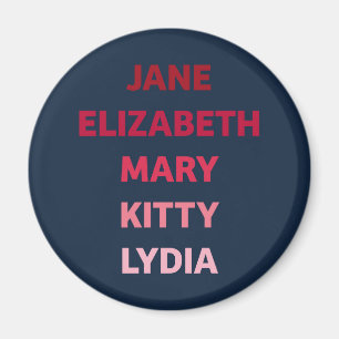 The Bennet Sisters Magnet