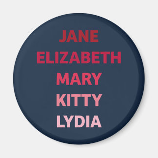 The Bennet Sisters Magnet