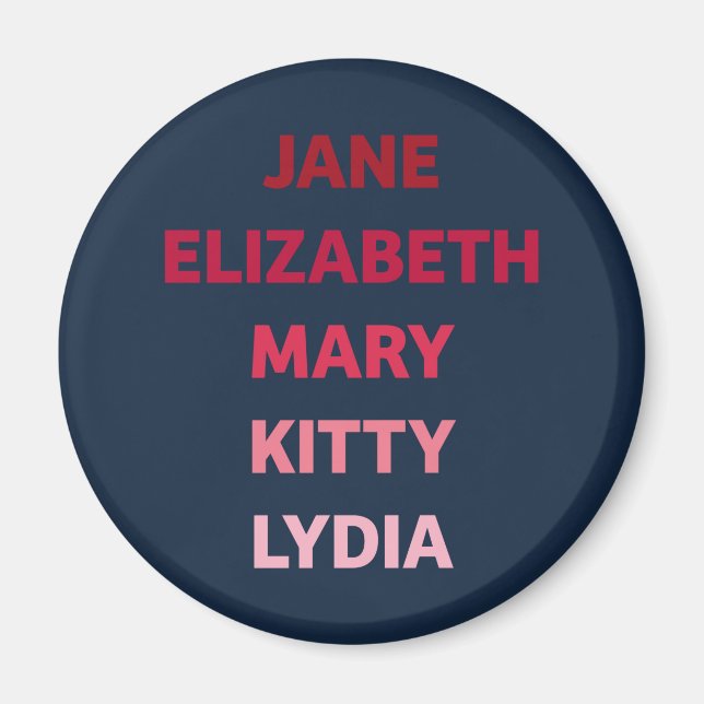 The Bennet Sisters Magnet (Front)