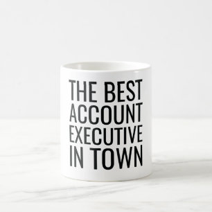 The Best Account Executive In Town Coffee Mug