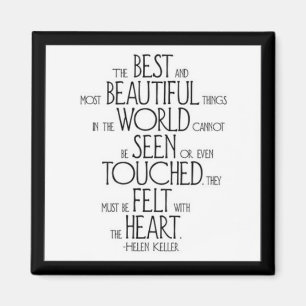 "The Best and Most Beautiful Things" Magnet