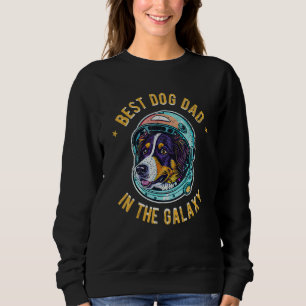 The Best Australian Shepherd Dad in the galaxy - A Sweatshirt
