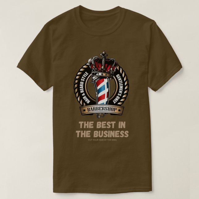 The Best Barber in The Business Barber T-Shirt (Design Front)