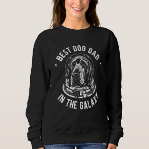 The Best Bloodhound Dad in the galaxy - Bloodhound Sweatshirt