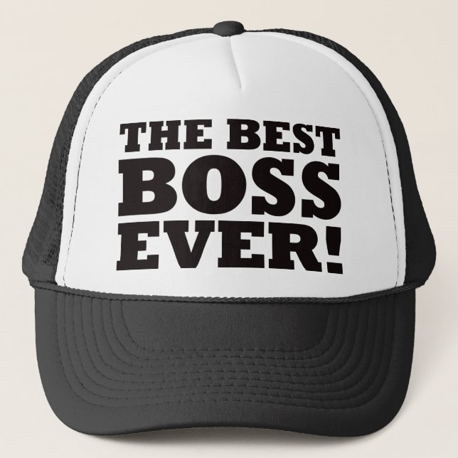 The Best Boss Ever Trucker Hat (Front)