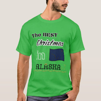 The best christmas is in ALASKA T-Shirt