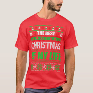 The best christmas of my life T-Shirt