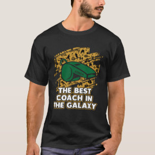 The Best Coach in the Galaxy  Trainer Humour Train T-Shirt