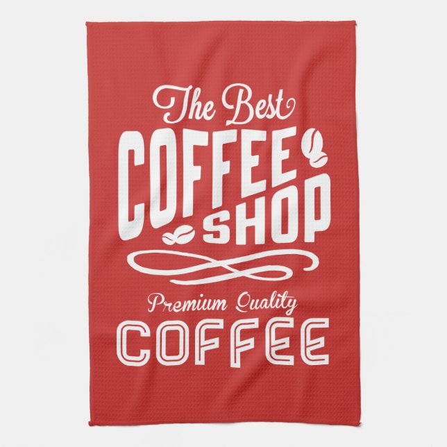 The Best Coffee Shop Tea Towel (Vertical)