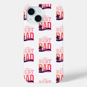 The Best Dad Ever iPhone 15 Case