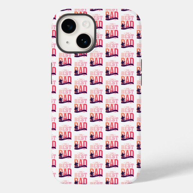 The Best Dad Ever Case-Mate iPhone Case (Back)