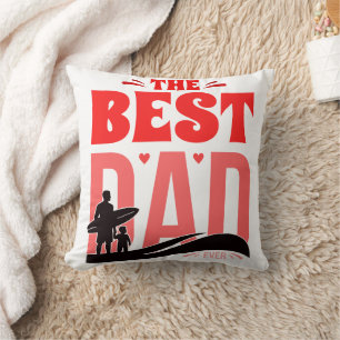The Best Dad Ever Cushion