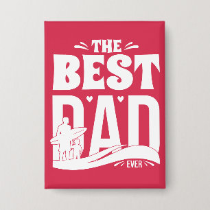 The Best Dad Ever - Father & Child