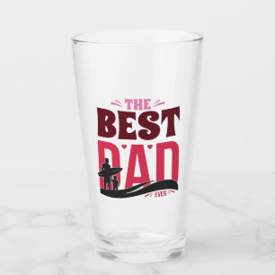 The Best Dad Ever Glass