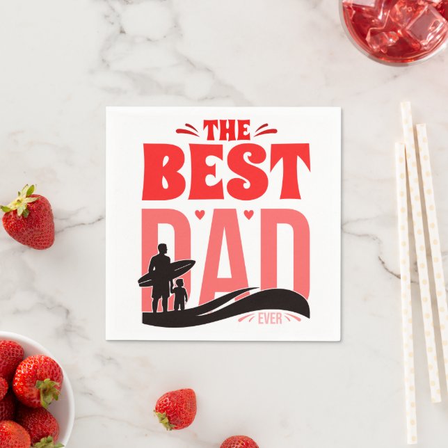 The Best Dad Ever Napkin (Insitu)
