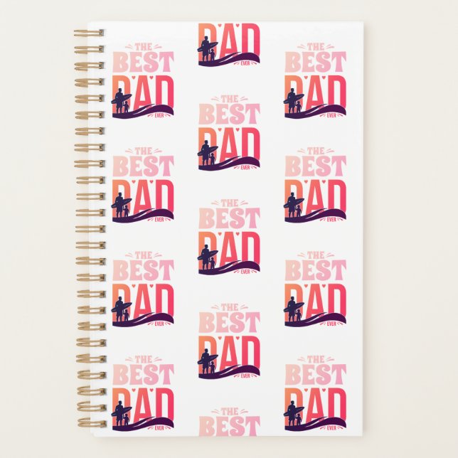 The Best Dad Ever Planner (Front)