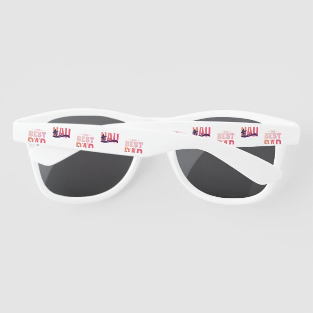 The Best Dad Ever Sunglasses (Back)