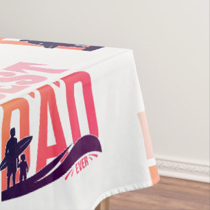 The Best Dad Ever Tablecloth