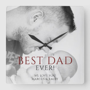 The Best Dad Ever Typography Father`s Day Photo Square Wall Clock