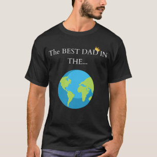 🌍 "The Best Dad in the... World! 👑 Premium Fat T-Shirt