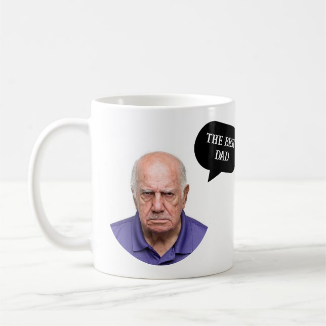 The best dad Mad angry funny old man Mug (Left)