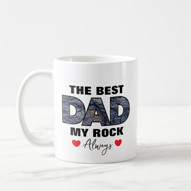 "The Best Dad My Rock Love Always" Graphic Coffee Mug (Left)