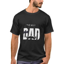 the best dad t-shirt