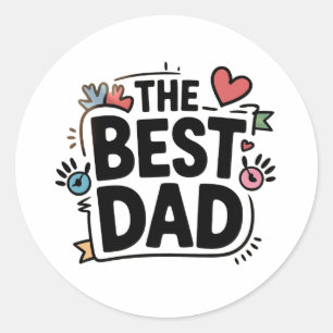 The Best Dad text design Classic Round Sticker