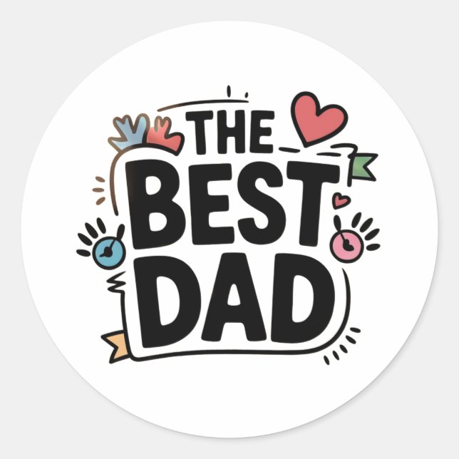 The Best Dad text design Classic Round Sticker (Front)