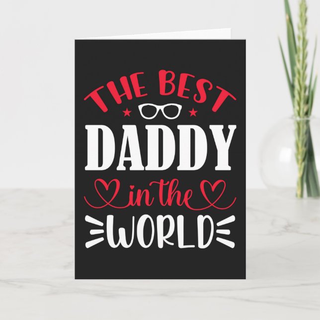 The Best Daddy in the World Card (Front)