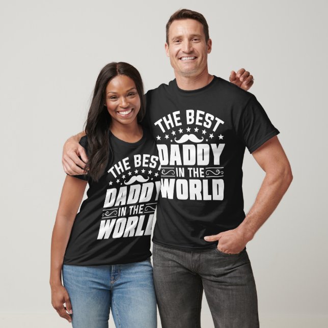 The Best Daddy in the World - Father's Day Collect T-Shirt (Unisex)