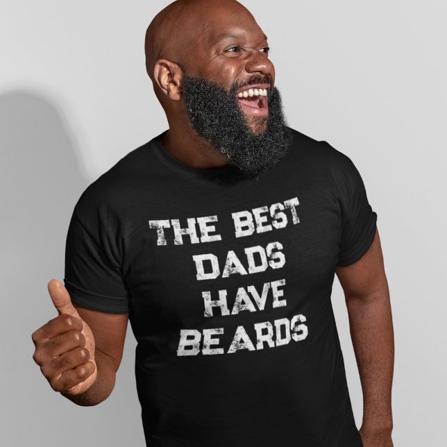 The Best Dads Have Beards Funny Father's Day T-Shirt (The Best Dads Have Beards Funny Father's Day T-Shirt
)