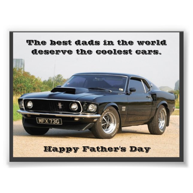 The Best Dads in the World Deserve the Coolest Car Photo Print (Front)