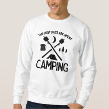 The best dats are spent camping