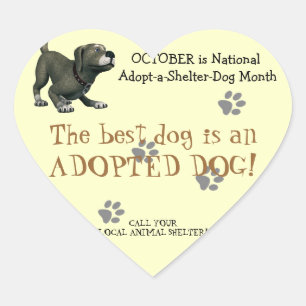 The Best Dog is an Adopted Dog!-Animal Shelter Heart Sticker