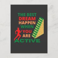 The Best Dream Happen When You Are Active  