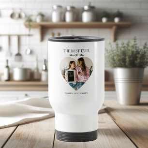The Best Ever Mom Heart Photo Travel Mug
